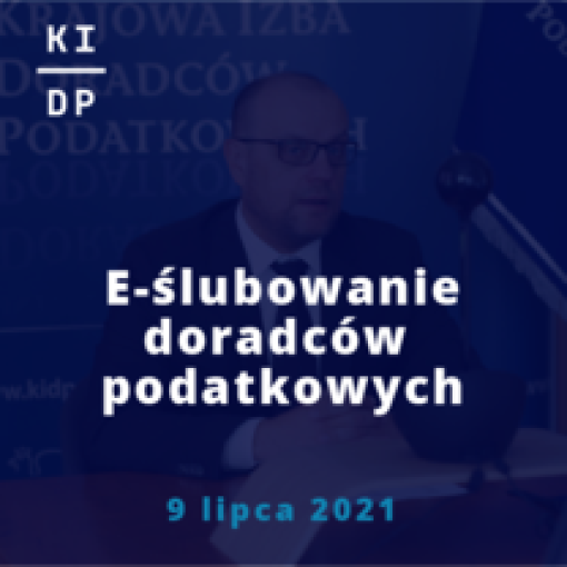 Lipcowe e-ślubowanie nowych doradców podatkowych
